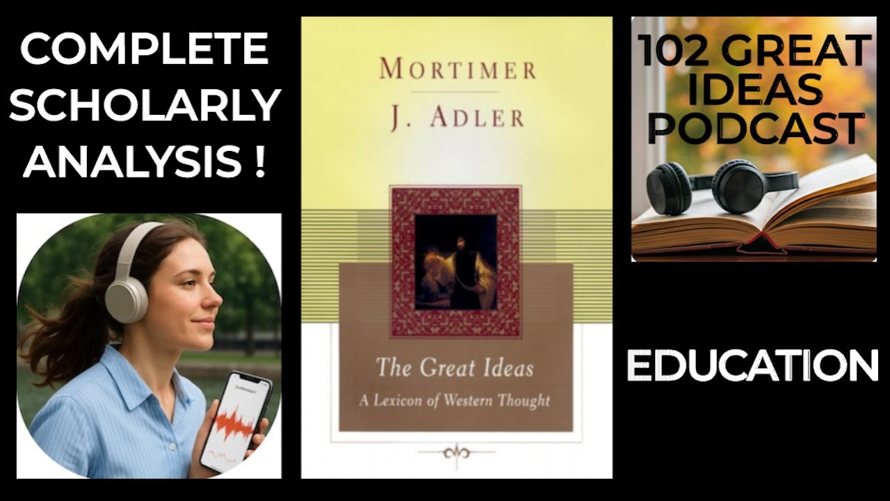 Education in the Great Books: Mortimer Adler's Complete Guide | Western Intellectual Tradition