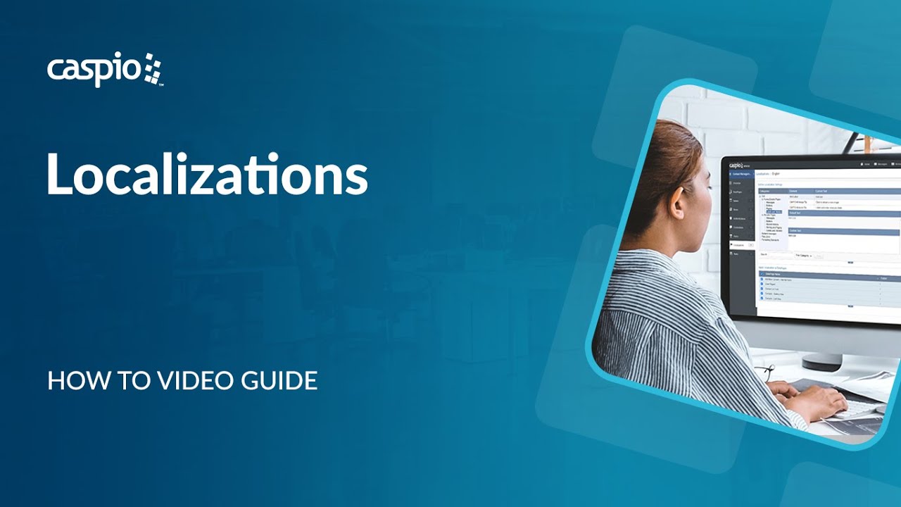 Enhancing Your Caspio Applications Using Localizations