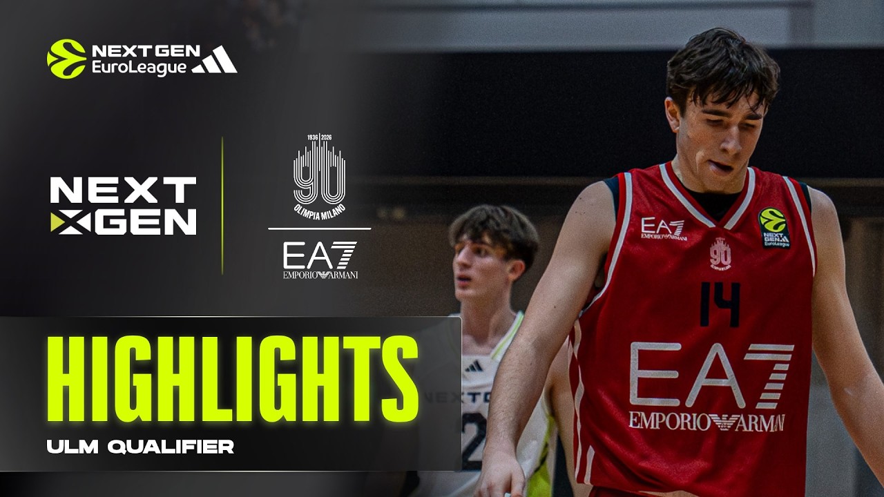 U18 U18 Next Gen Team Ulm - U18 EA7 Emporio Armani Milan | NextGen Ulm 2026 Highlights