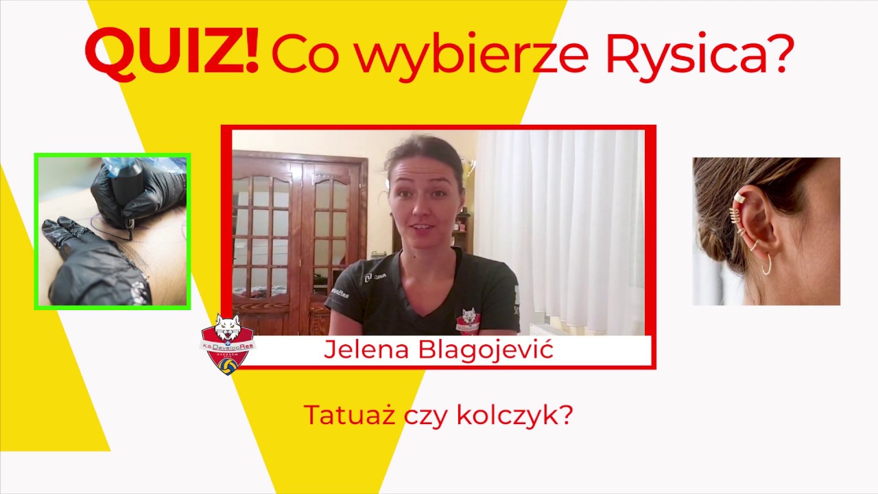 QUIZ - Co wybierze Rysica? | Jelena Blagojević |