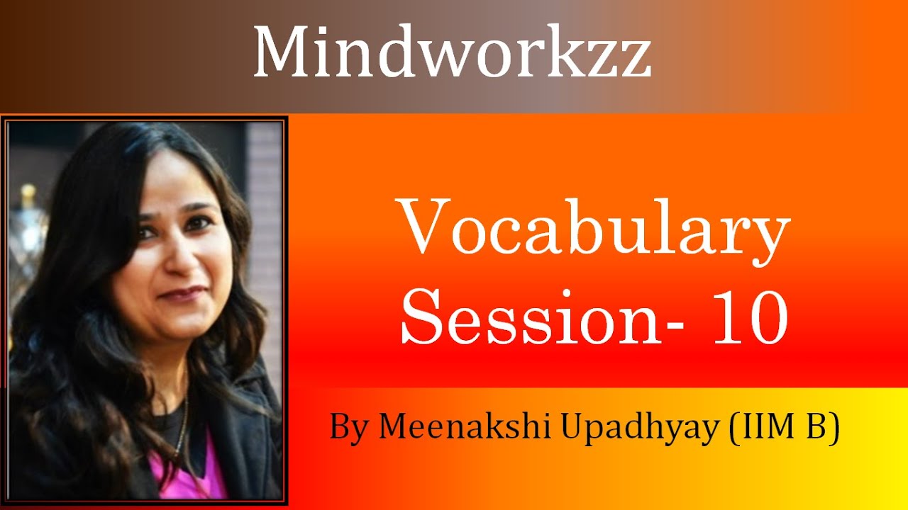 Vocabulary Session- 10