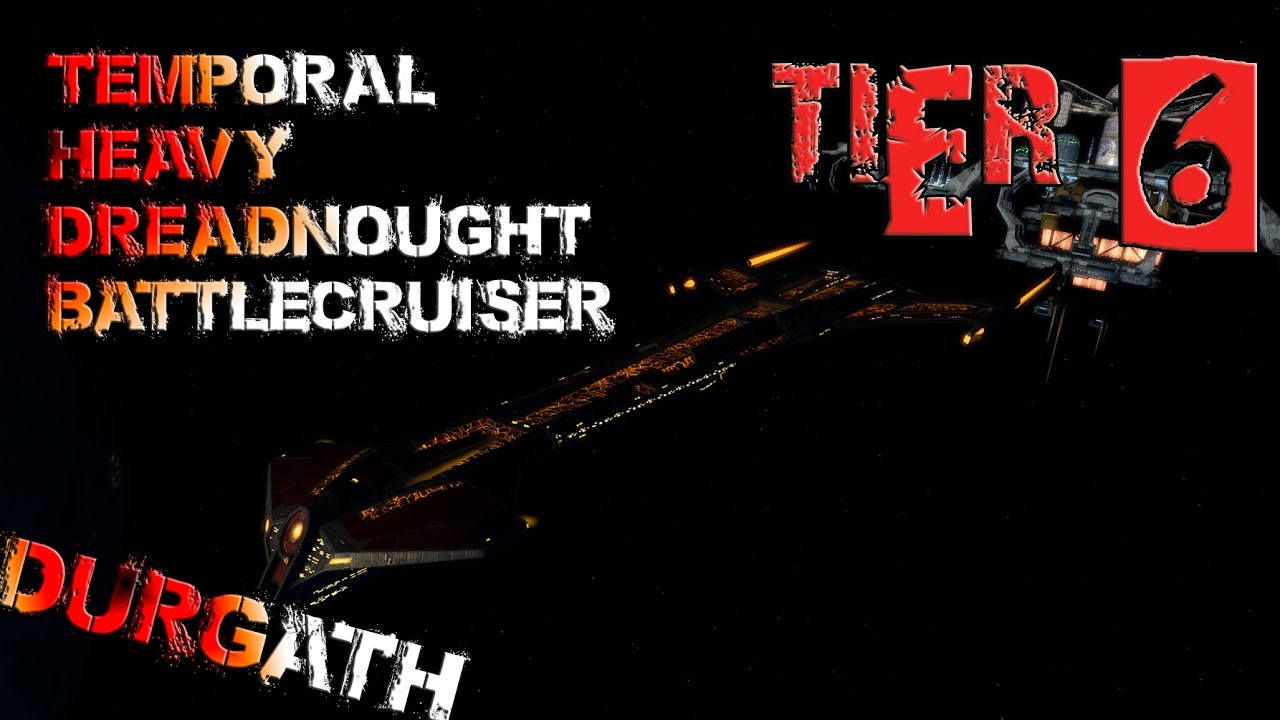 Durgath Temporal Heavy Dreadnought Battlecruiser [T6] – with all ship visuals - Star Trek Online