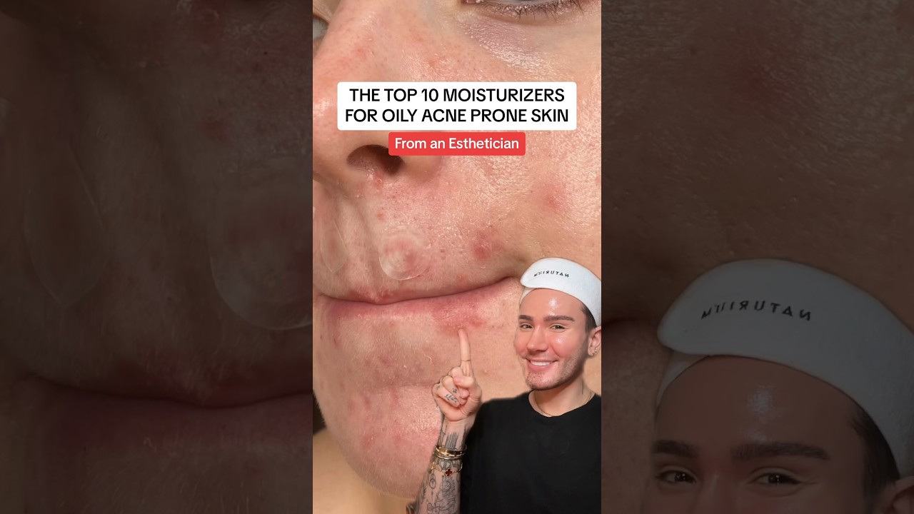 BEST MOISTURIZERS FOR ACNE SKIN!🤩 (follow for more!💗) #acne #oilyskin #skincare #skin #beauty