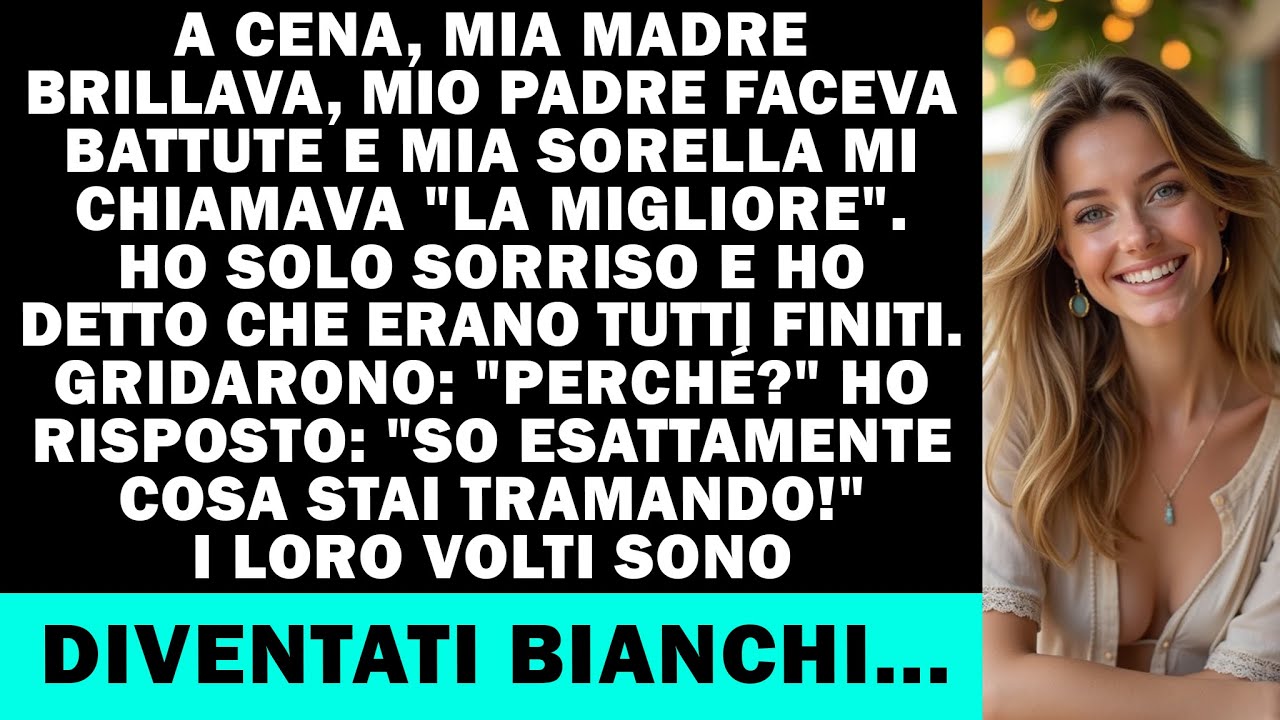 A cena ho detto “Basta.” Loro: “Perché?” Io: “So tutto!”