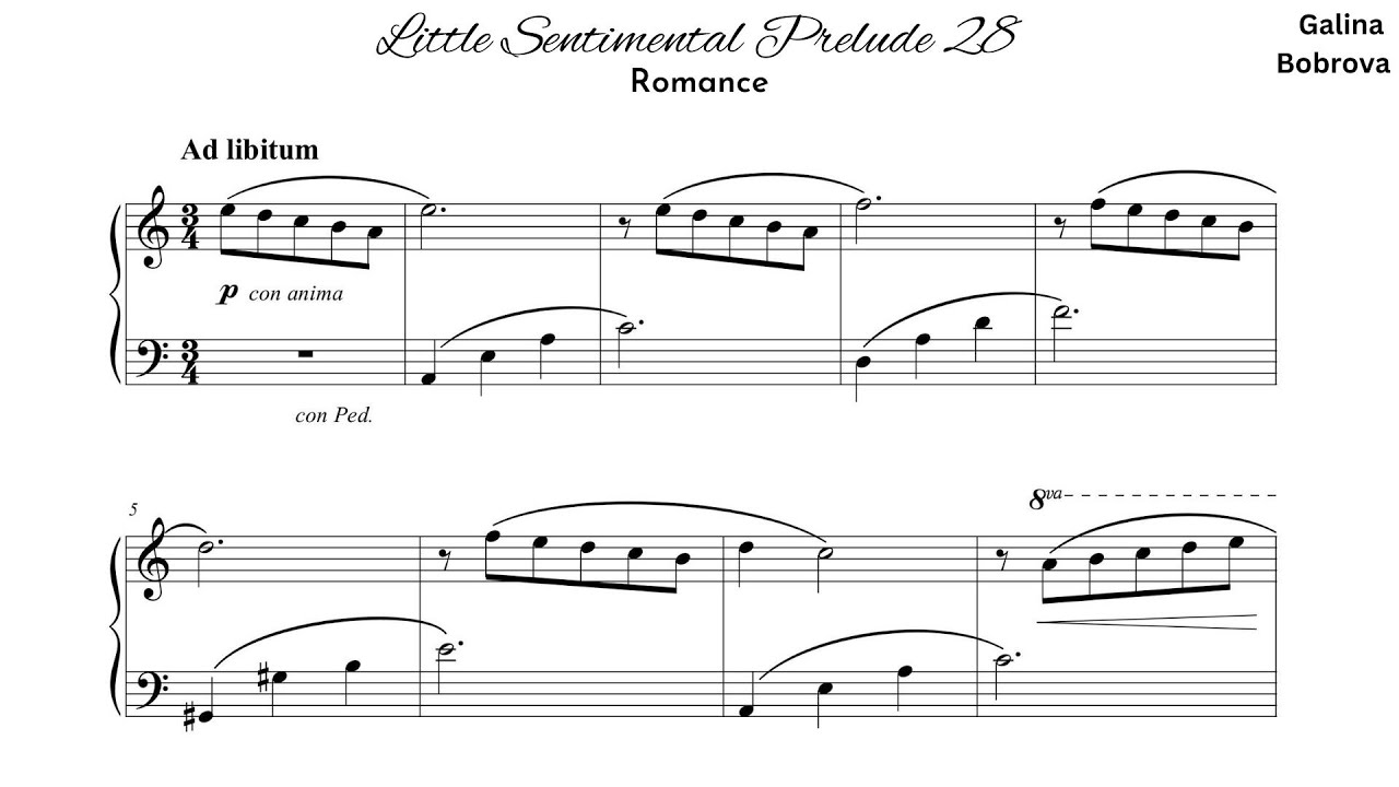 Galina Bobrova «Little Sentimental Prelude 28 'Romance'» for piano