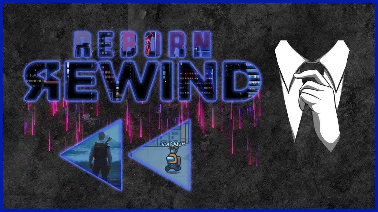 REBORN REWIND 2020