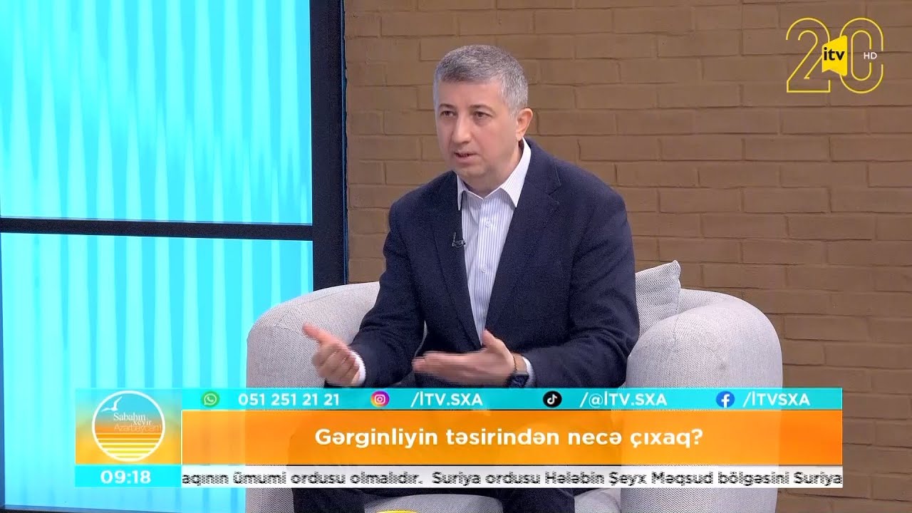 Gərginliyin təsirindən necə çıxaq? - Elçin Əzimli