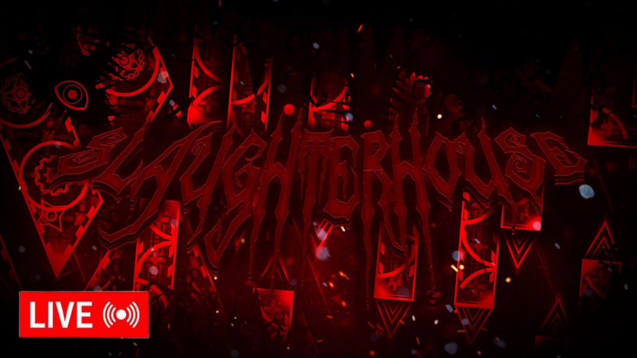 [FACECAM] Slaughterhouse 52x5 (25-87), (45 + 49-100x2) [JUMP FROM BLOODLUST] || - Geometry Dash