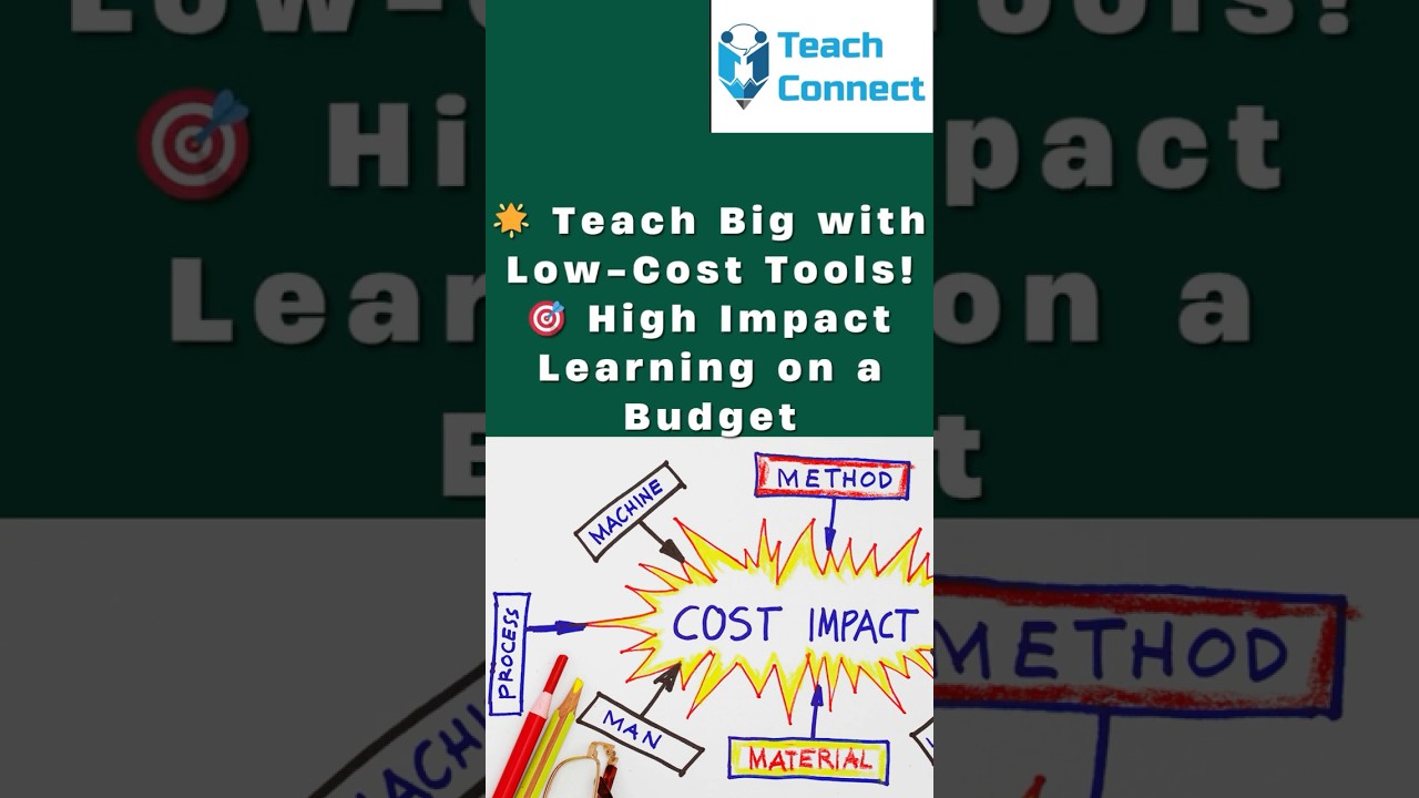 &ldquo;Low-Cost High-Impact Classroom Resources Every Teacher Should Try in 2025&rdquo;#teachconnect#cbse