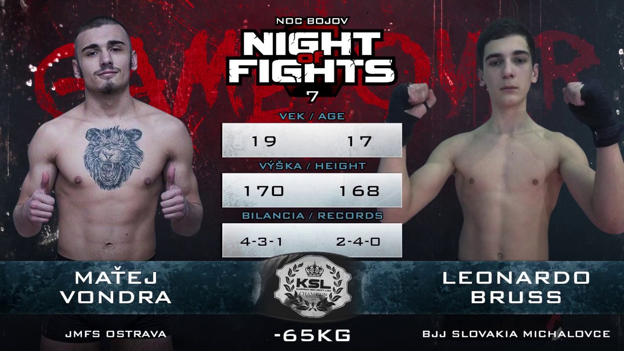 NOC BOJOV 7 - Matěj Vondra vs Leonardo Bruss