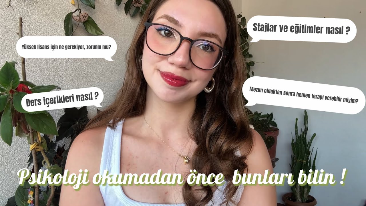 Psikoloji bölümüne başlamadan önce bilmeniz gerekenler 