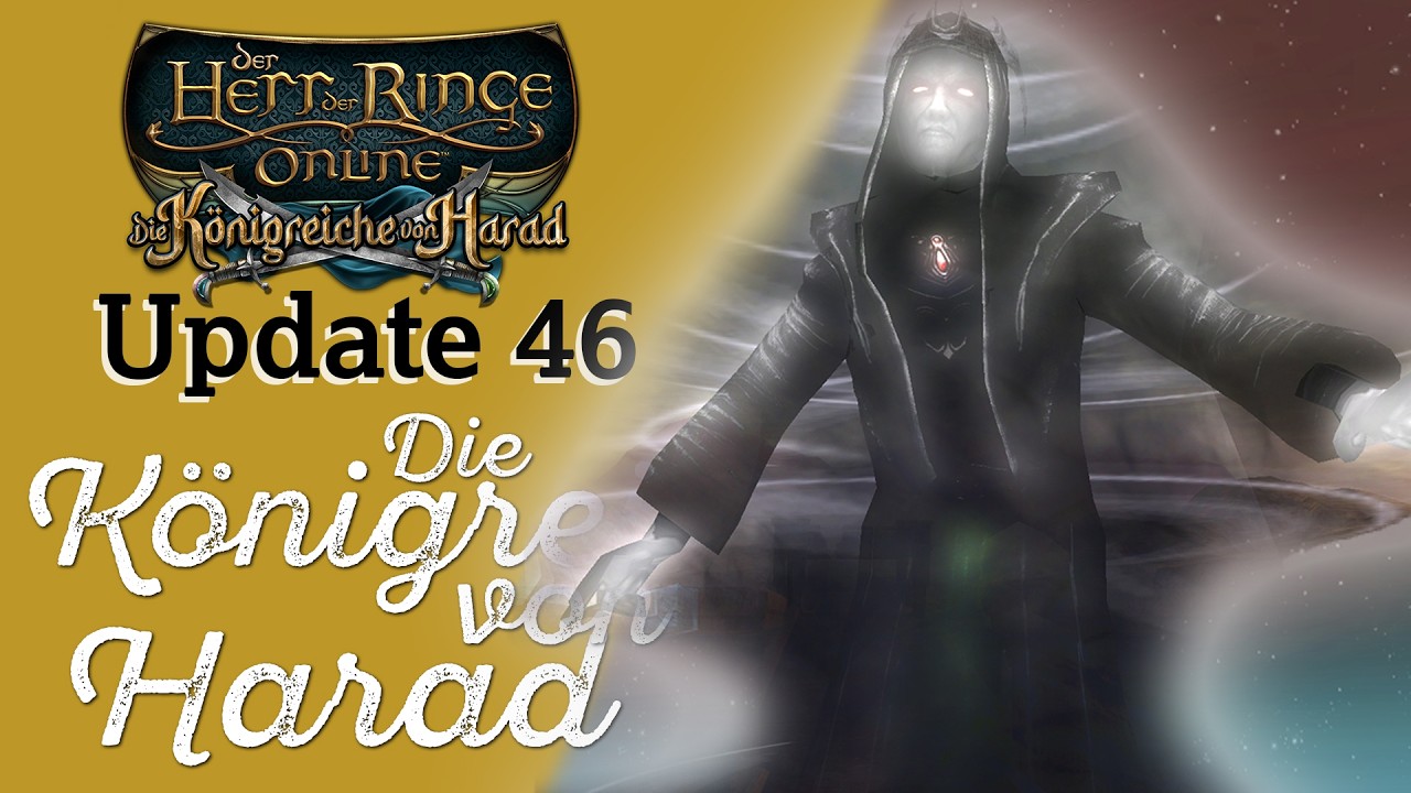 Alle Quests & alle Gebiete LOTRO | U46 Die Königreiche von Harad #54 | Let's Play
