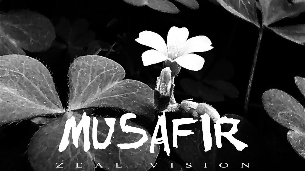 Musafir – ZEAL VISION | Emotional Hindi Rap / Lyrical Hip Hop | Waqt Nahin Tha Tumhare Paas