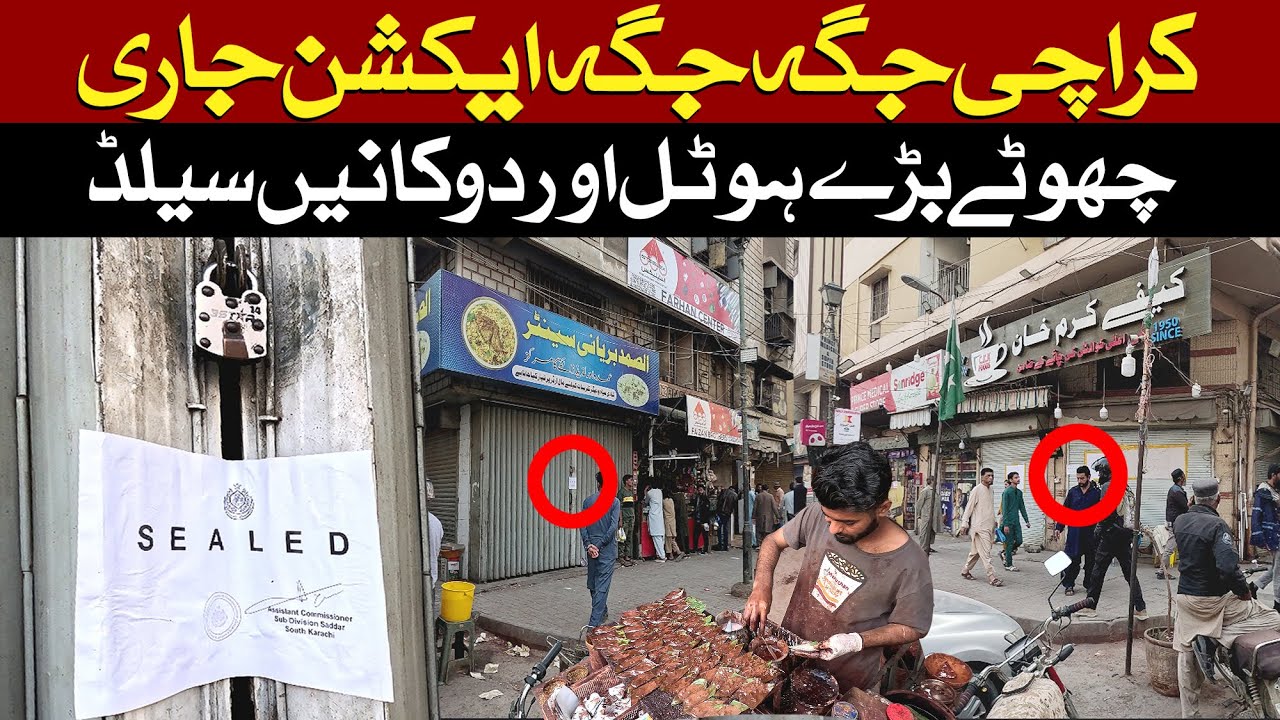 Suddenly Big Operation in Karachi Biggest Auto Parts Market Sealed by Commissioner | Breaking News