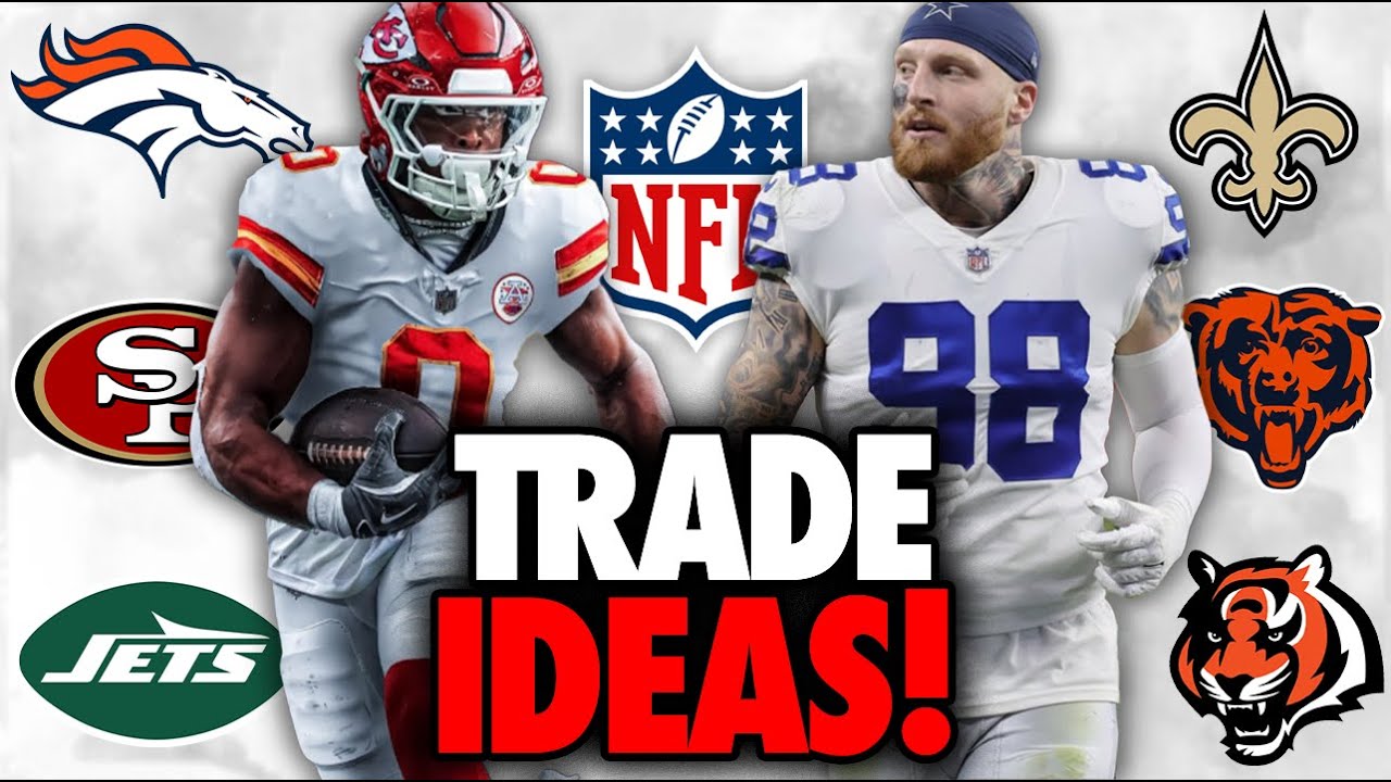 6 NFL Trade Deadlines Moves that Could Shake Up the NFL!! | NFL Analysis
