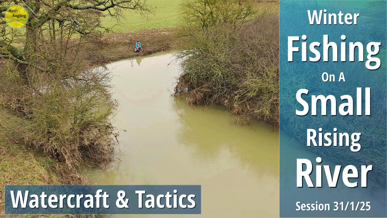 Winter Small Coloured River Fishing - Lovely Catch + Watercraft & Tactics - 31/1/25 (Video 553)