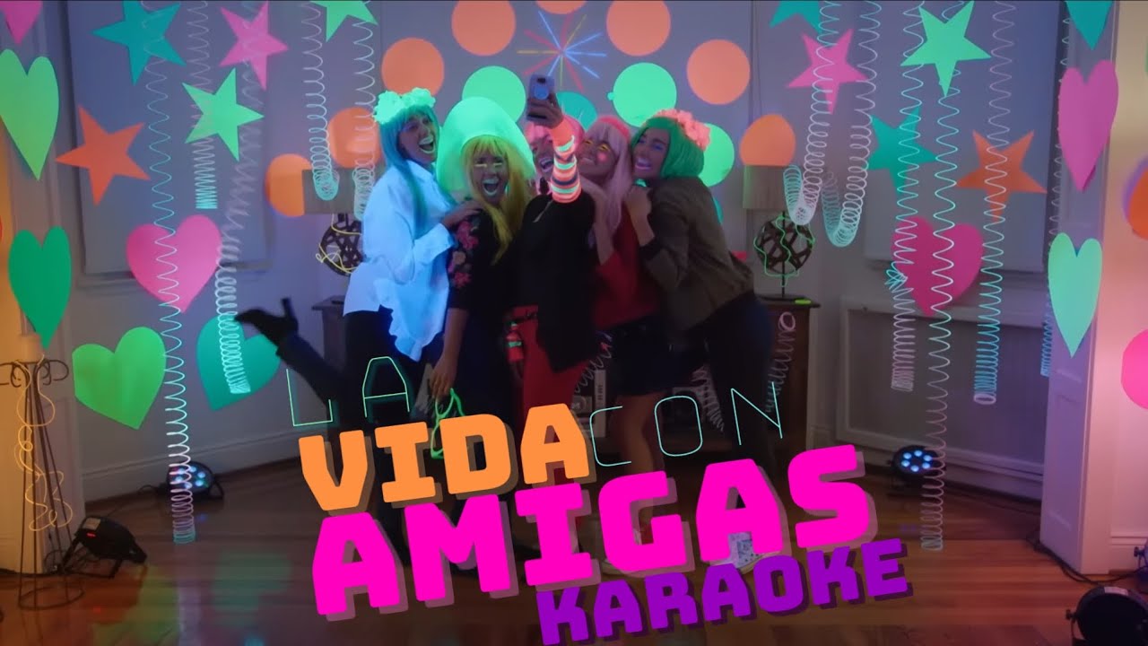 KALLY'S Mashup Cast - La Vida Con Amigos (KARAOKE)