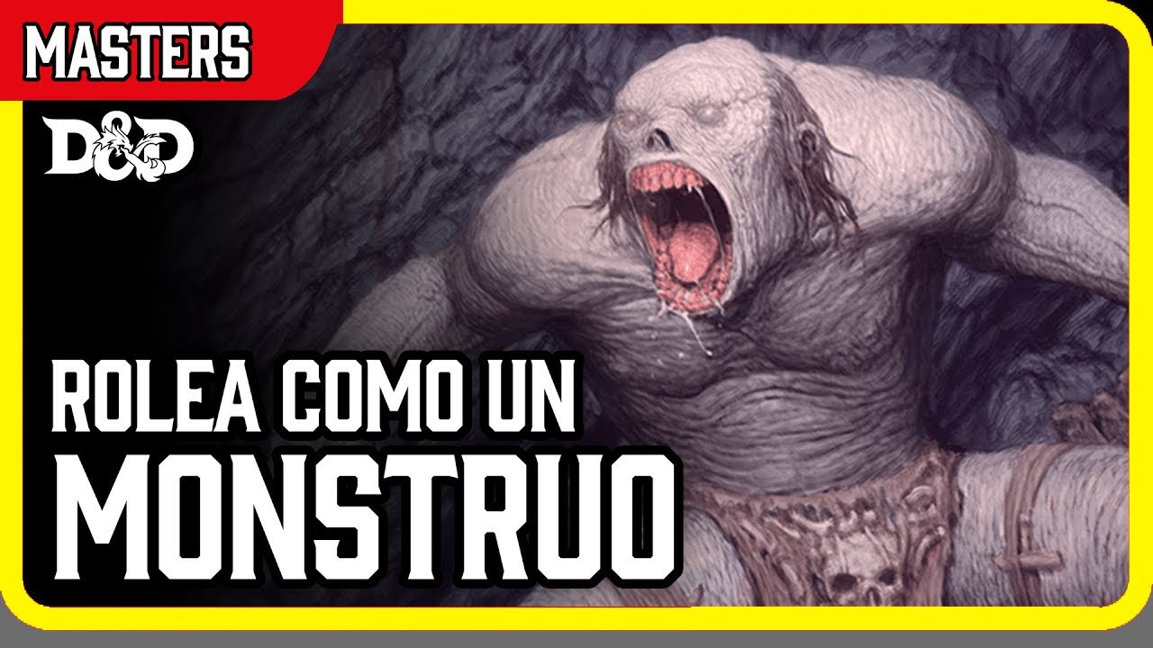 Cómo pensar y rolear como un monstruo #dungeonsanddragons #calabozosydragones