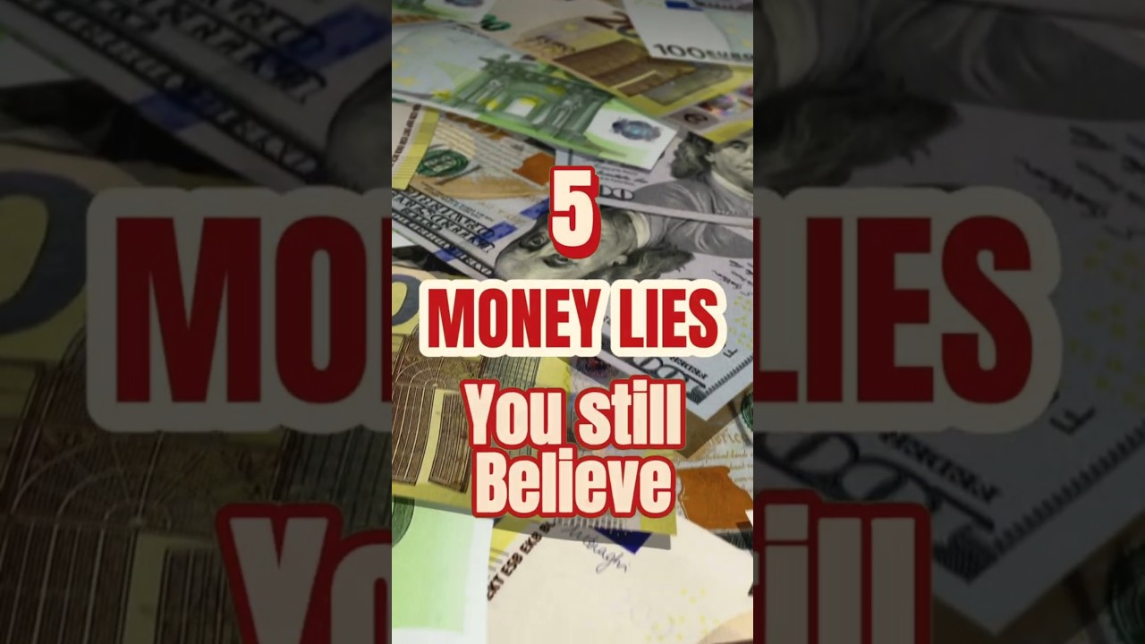 5 Money Lies You&rsquo;re Still Falling For&hellip;#youtubeshorts