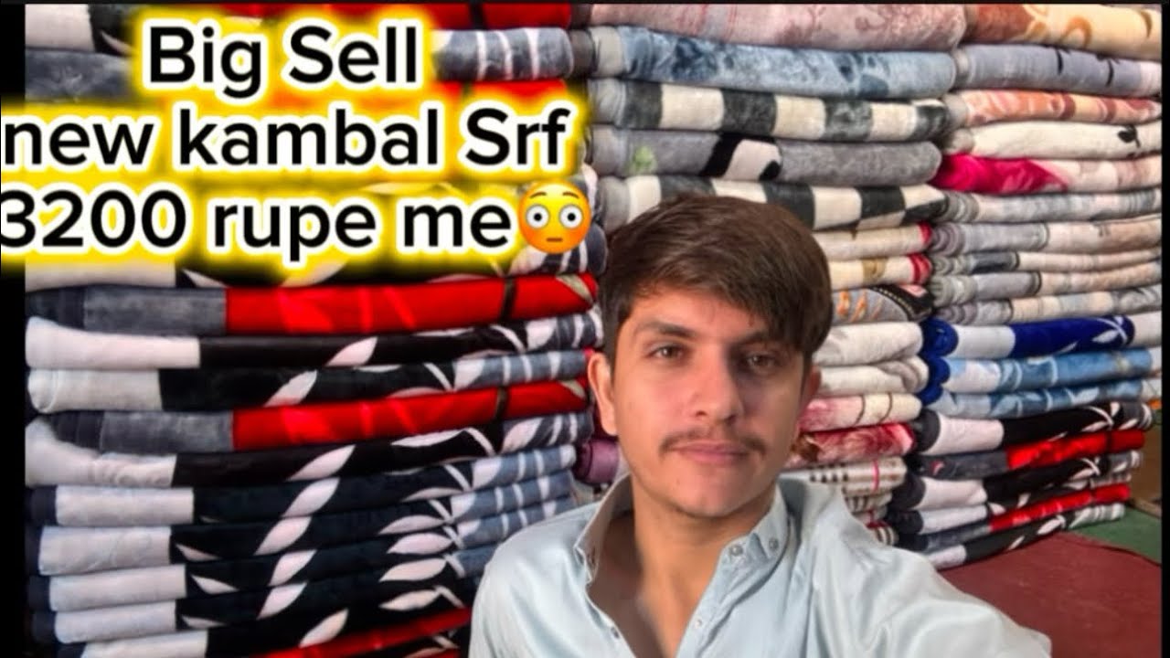 kambal wholesale market | blanket wholesale market in karachi | sorab goht Alasif square 