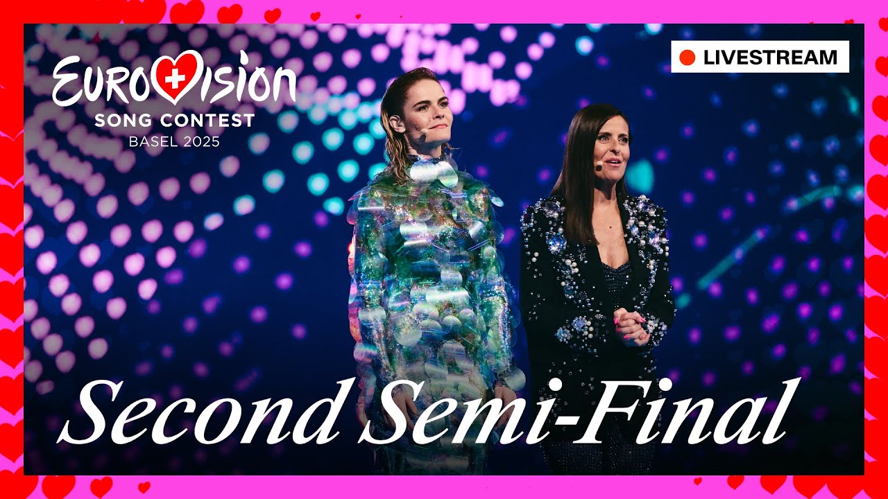 Eurovision Song Contest 2025 - Second Semi-Final - Livestream | #Eurovision2025