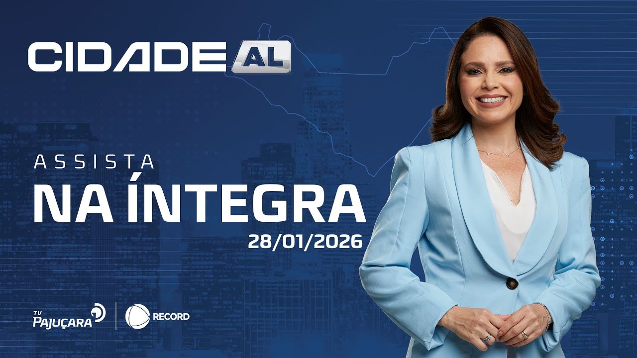 AO VIVO - CIDADE AL | 28/01/2026 TV PAJUÇARA