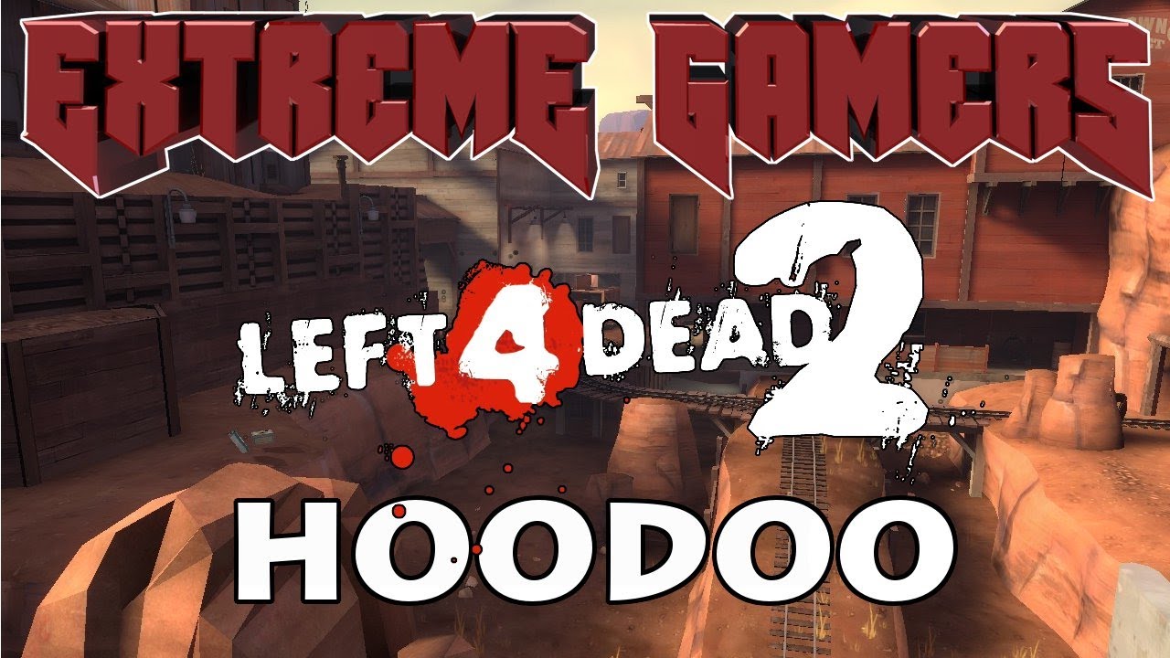Left 4 Dead 2 Hoodoo - Sai da frente bicho!!