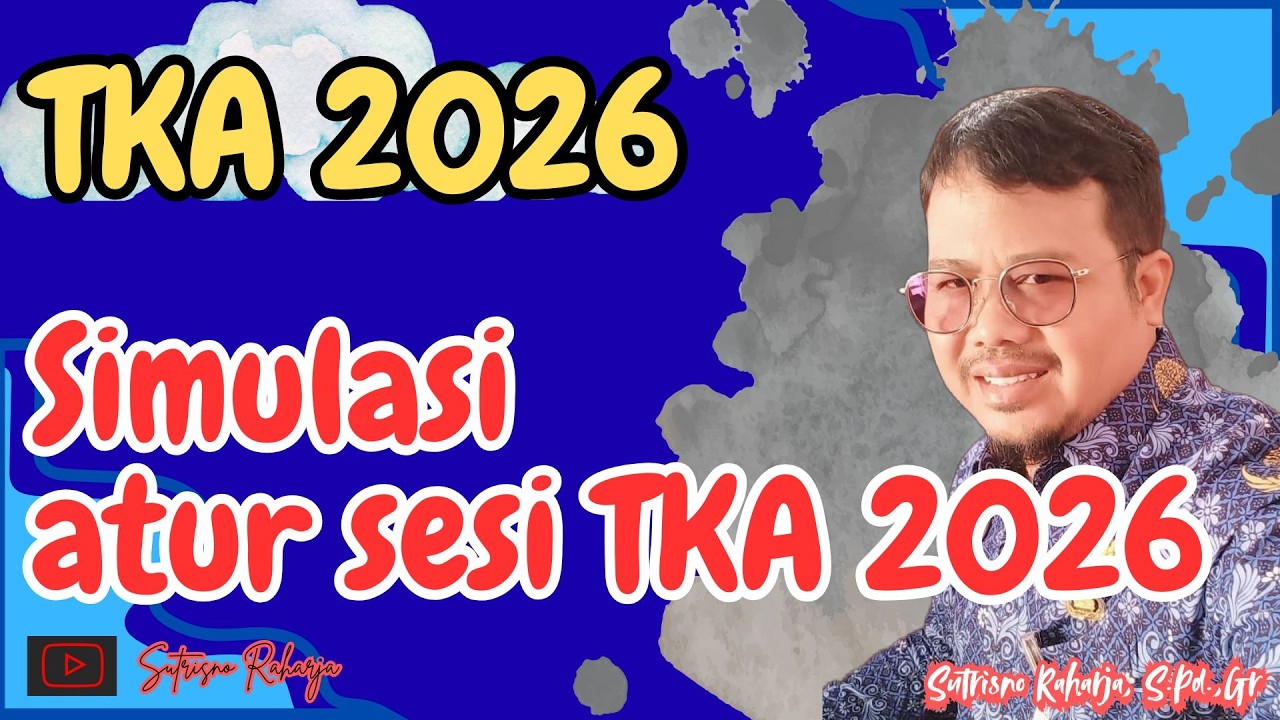 Pengaturan sesi TKA #tka2026 #anbksd #pengaturansesi #simulasi