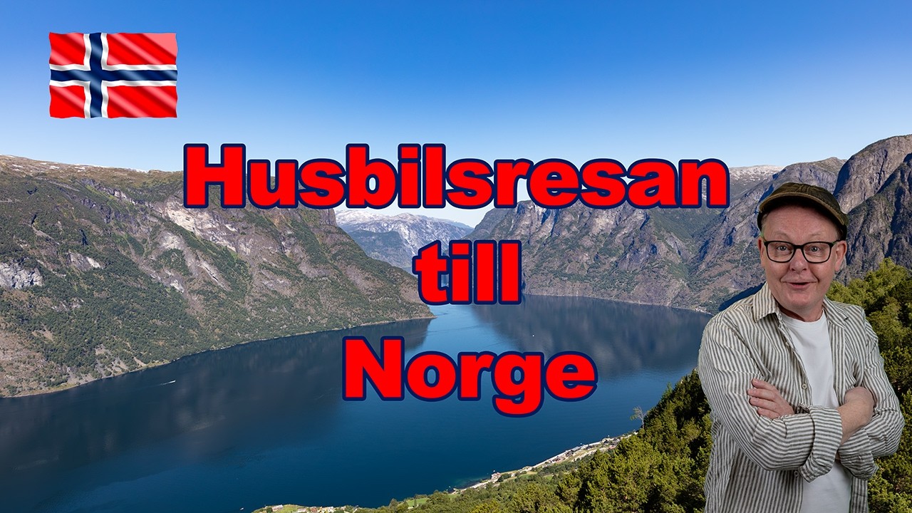 Filmen om husbilsresan till Norge 2025