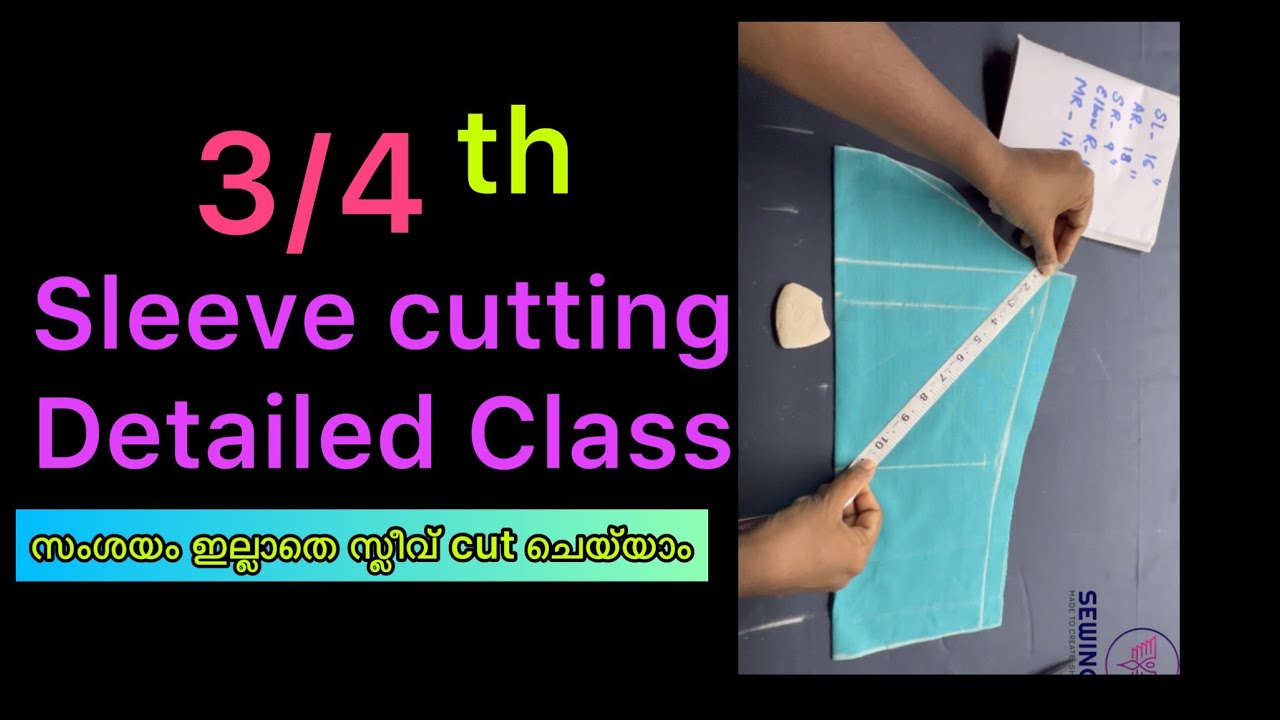 3/4th sleeve cutting detailed class