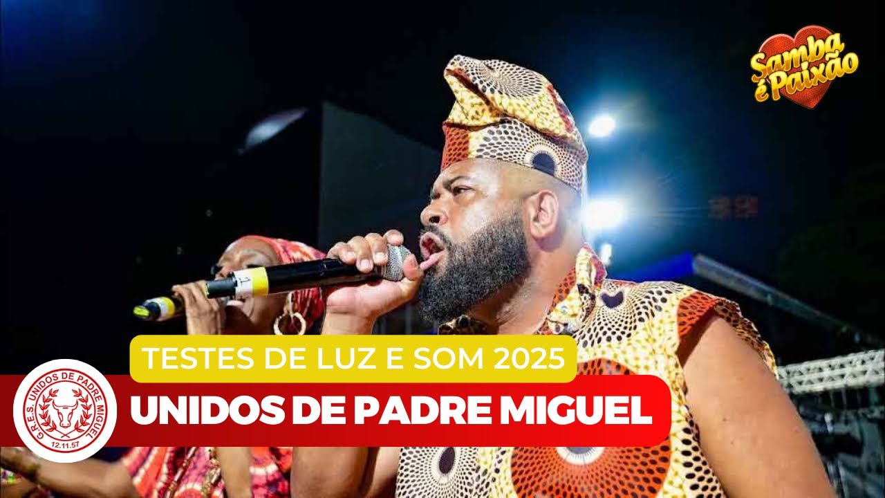 Unidos de Padre Miguel 2025 Ao Vivo | Teste de Luz e Som (4K) Completo