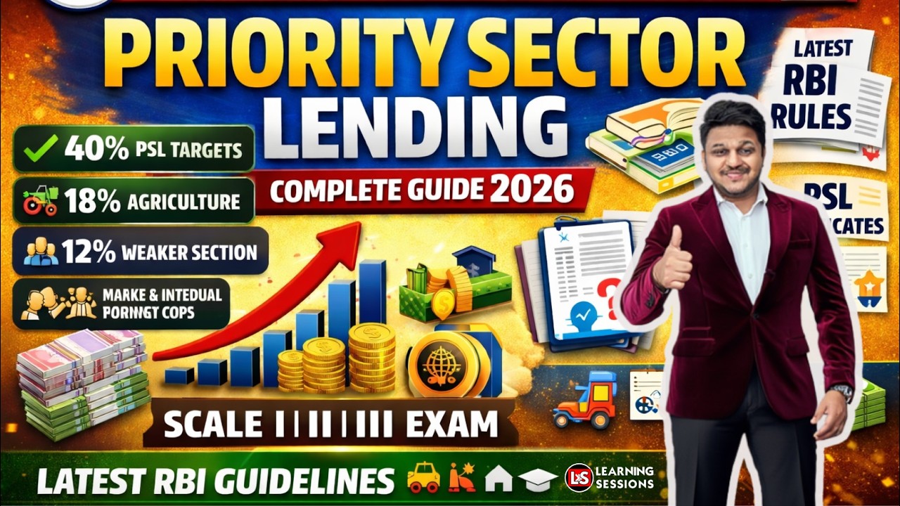 Priority Sector Lending (PSL) Complete Detailed Session | Latest RBI Guidelines 2026