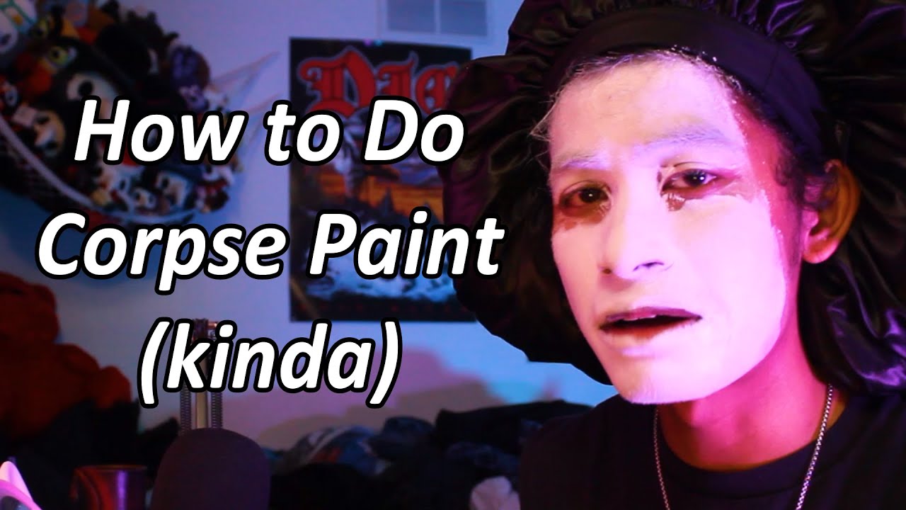 A Posers Guide to Corpse Paint