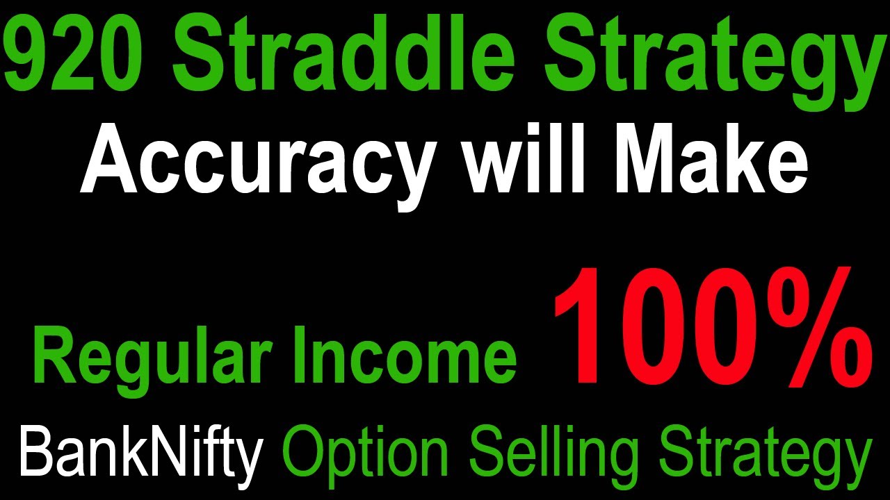 920 Straddle Strategy in Banknifty | Option selling strategies for beginners | Regular Income