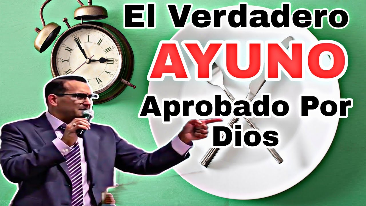 El verdadero Ayuno Aprobado Por Dios | Pastor David Gutierrez