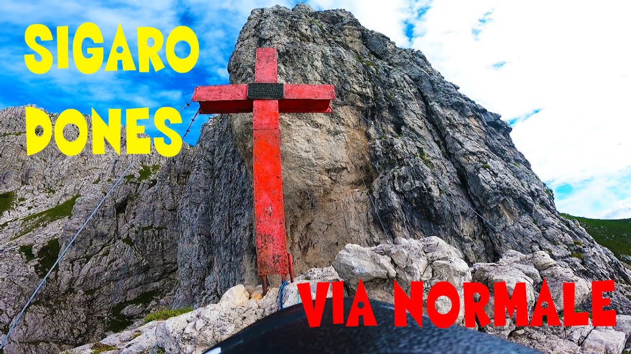 SIGARO DONES - VIA NORMALE - GRIGNA MERIDIONALE