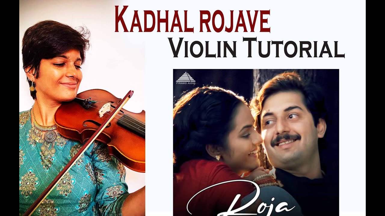 Kadhal Rojave / Roja Janeman VIOLIN TUTORIAL