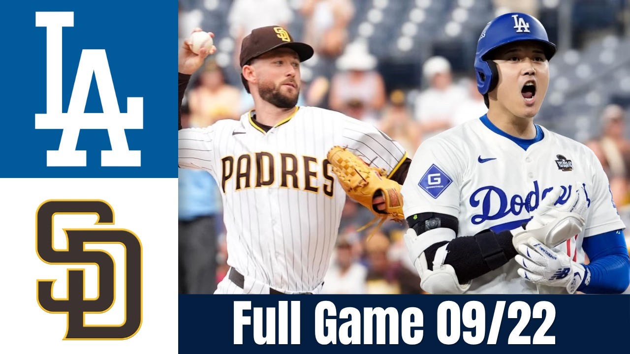 Padres vs Dodgers | Full Highlights Sep 22, 2026 🔥 MLB Highlight Today