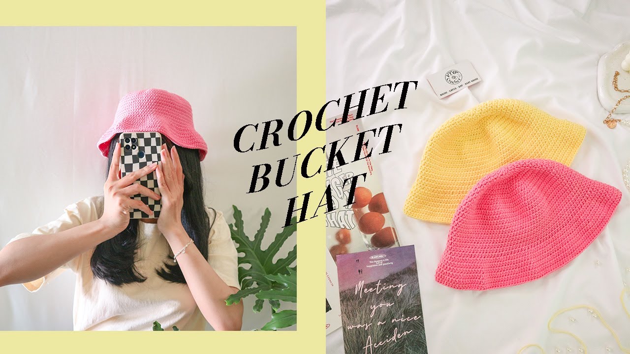 Crochet Bucket Hat💗 Hướng dẫn m&oacute;c mũ bucket với v&agrave;nh nh&uacute;n b&egrave;o sương sương💛 Vyvascrochet