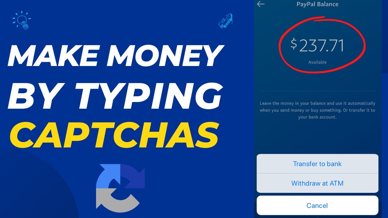 Make Money Online Typing Captchas (Earn Free PayPal Money In 2022) Get Paid Per Word You Type