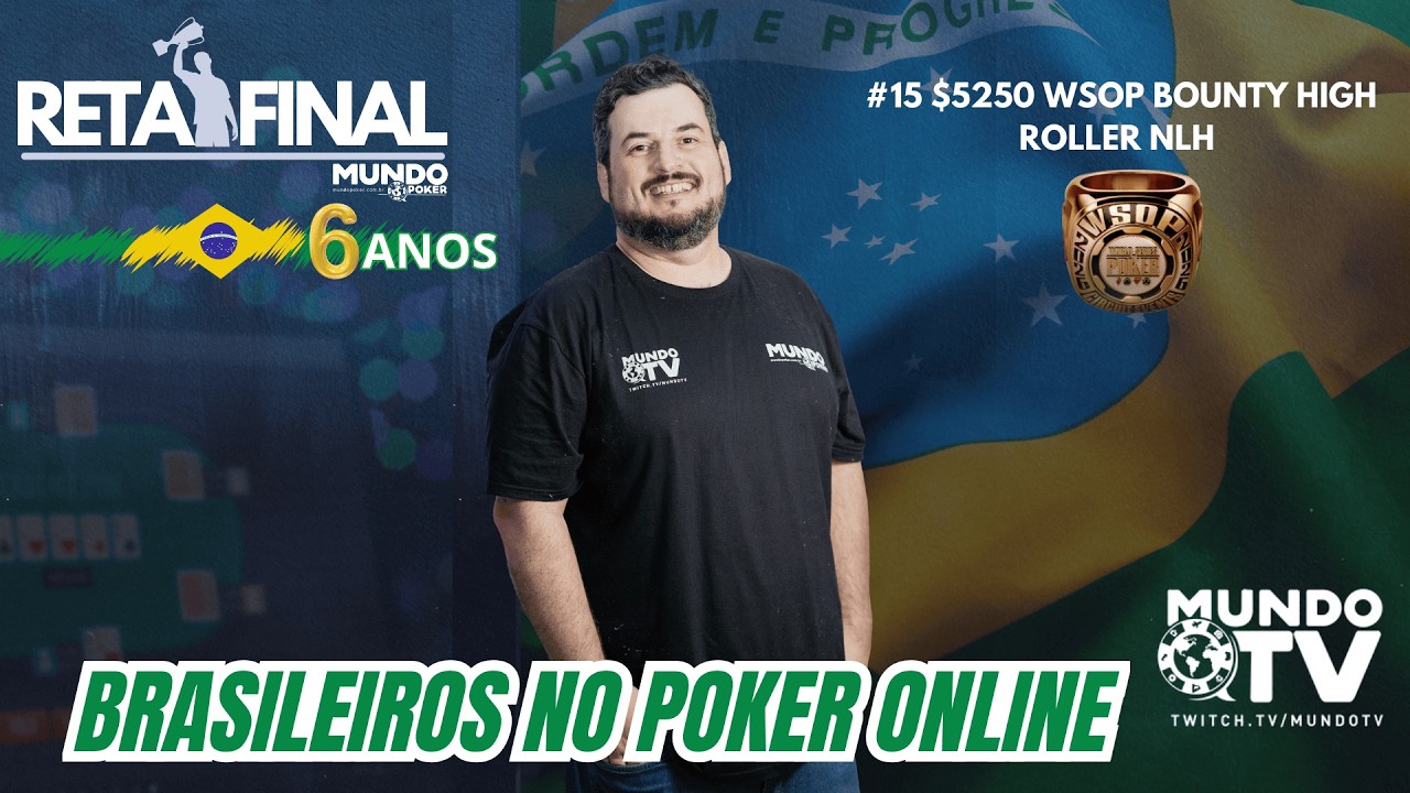 1st $117.640+Recompensas | FT  #15 WSOP  BOUNTY HR $5200 |  COM FERNANDO OLIMPIO E ELLER KIRSTEN.