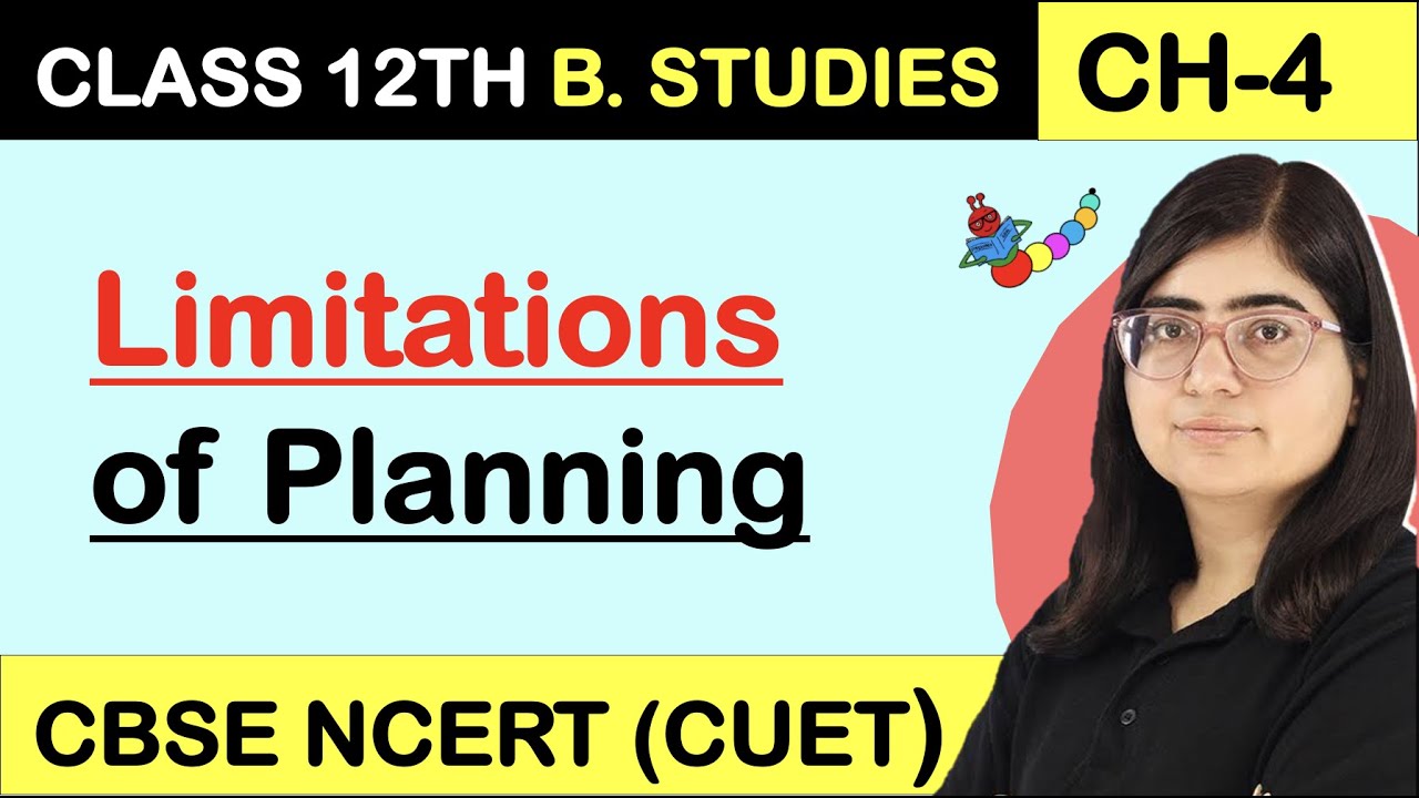 LIMITATIONS OF PLANNING | PLANNING CHAPTER 4  | CLASS 12 | Business Studies 2023-24