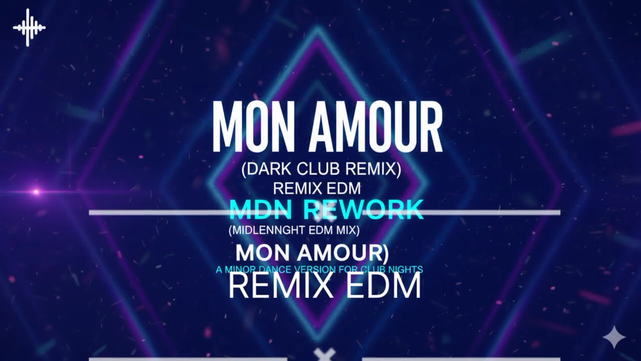 Mon Amour (Dark Club Remix) &ndash; EDM Rework ft. Male Vocal & Heavy Autotune
