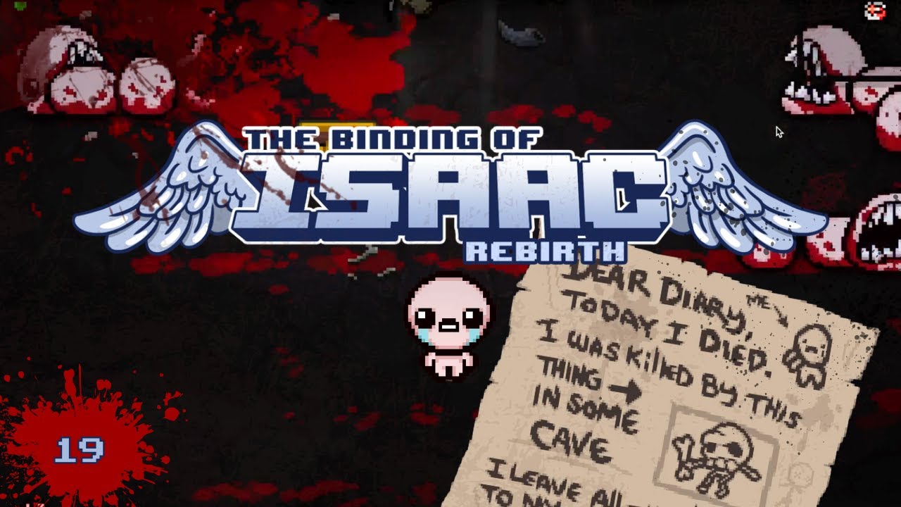 Dear Diary Today I Died (The Binding Of Isaac Rebirth)