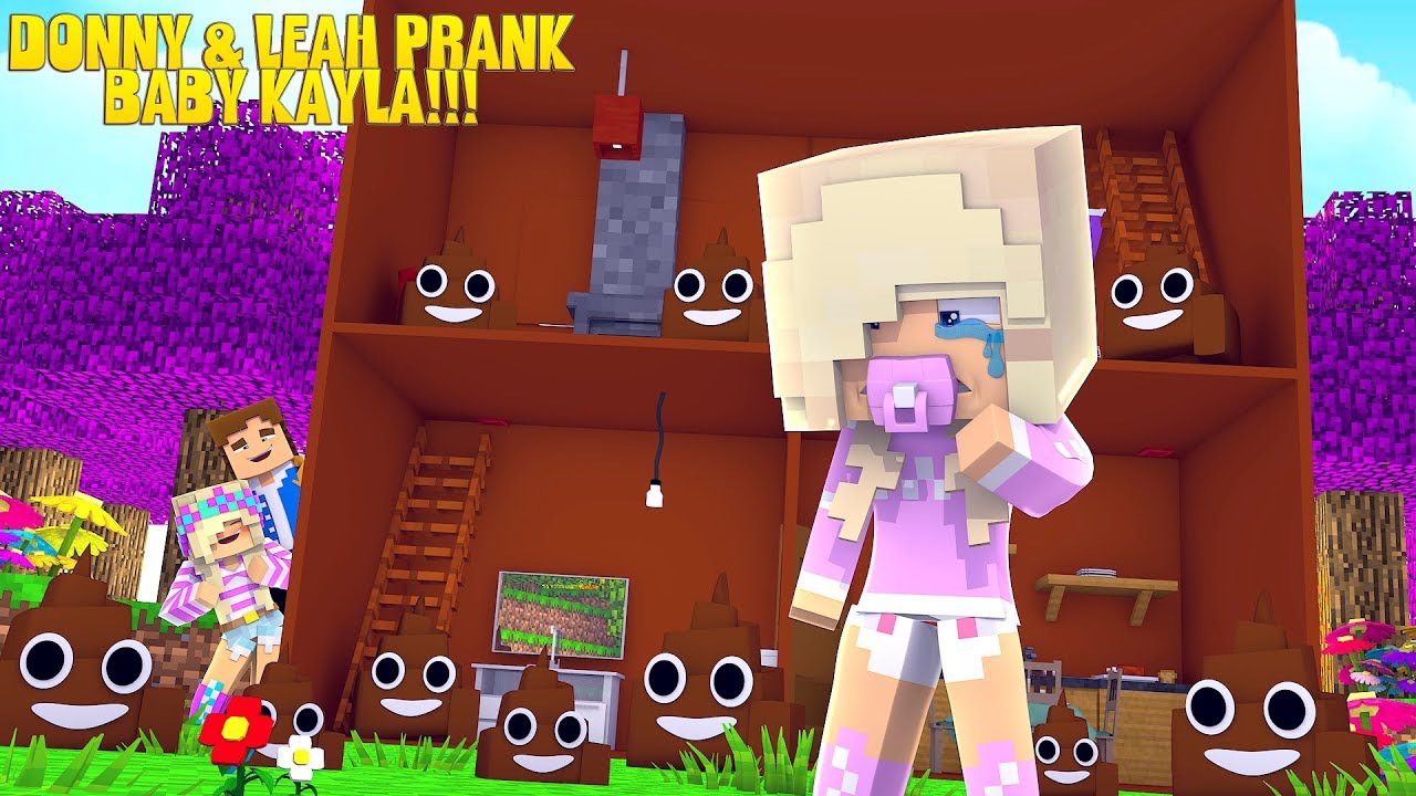 Minecraft LITTLE LEAH & LITTLE DONNY PRANK PRINCESS BABY KAYLA!!!