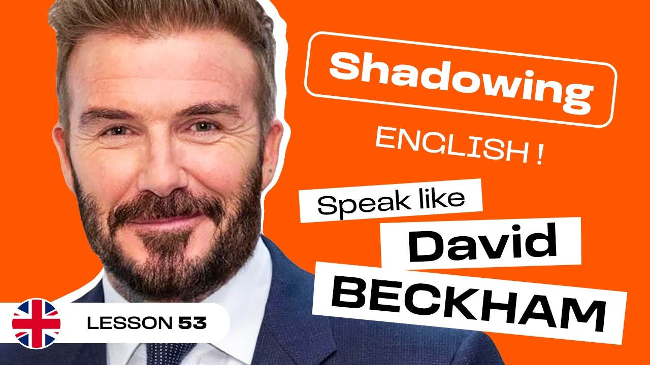 English Shadowing | DAVIS BECKHAM: Building a Successful Business in America (lesson #53)