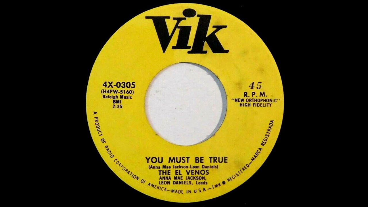 The El Venos  - You Must Be True 1957