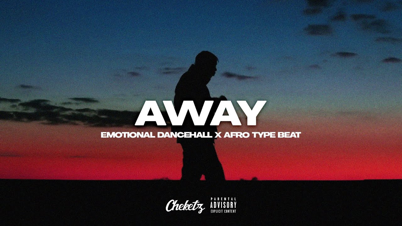 Tiakola Type Beat – “AWAY” | Emotional Dancehall x Afro Type Beat(Prod. Cheketz)