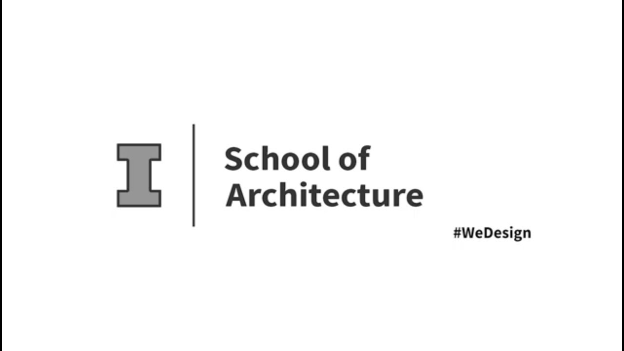 Welcome to the Illinois School of Architecture