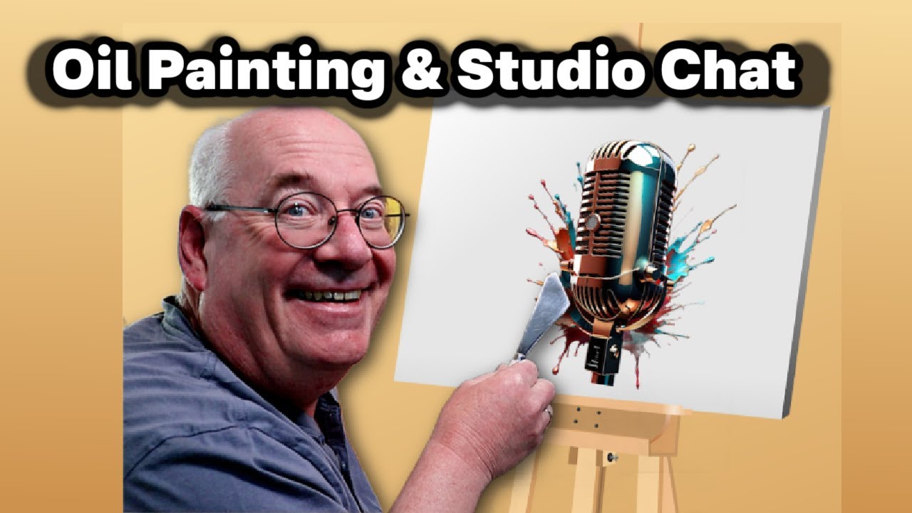 Oil Painting Live Chat and Dabble - @PaulRansonArt